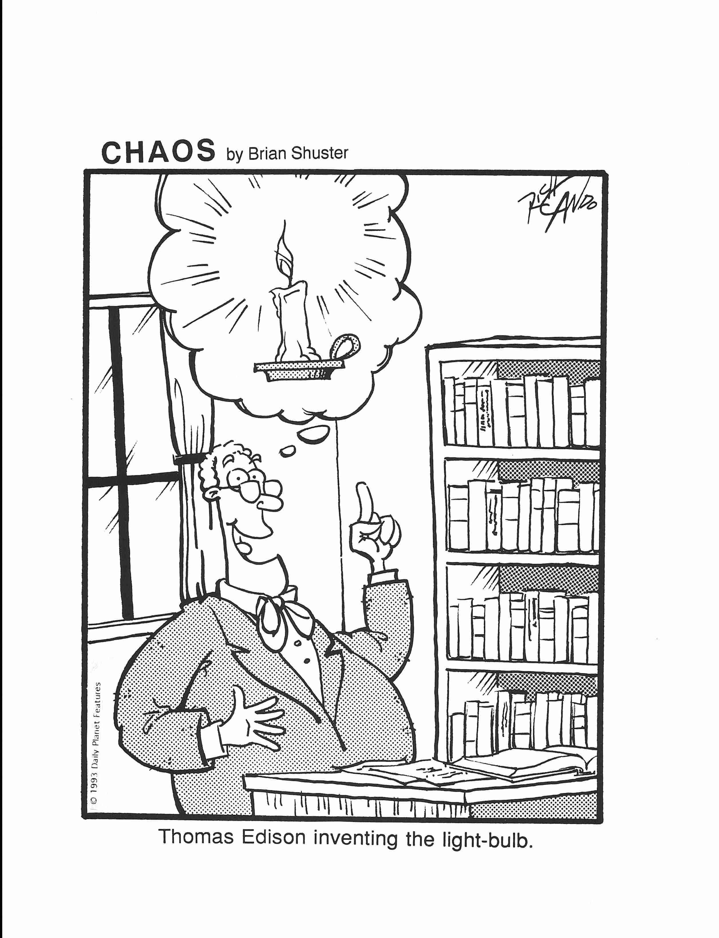 CHAOS comic by Brian Shuster: Thomas Edison, mid-eureka, imagining a glowing candle instead of a light bulb. Caption reads: Thomas Edison inventing the light-bulb.